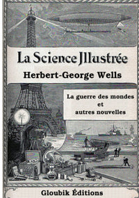 La guerre des mondes et autres nouvelles