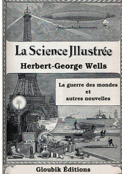La guerre des mondes et autres nouvelles