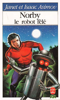 Norby, le robot fêlé