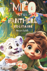 Milo et la panthère solitaire