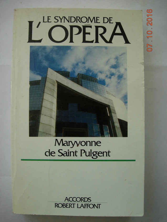 Le syndrome de l'opéra