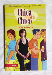 Chica busca Chico/ Girl Seeks Boy