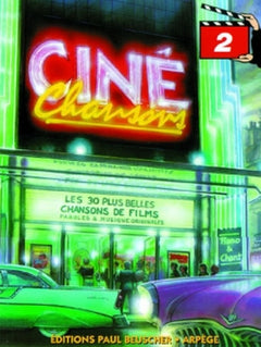 Ciné Chansons Vol.2