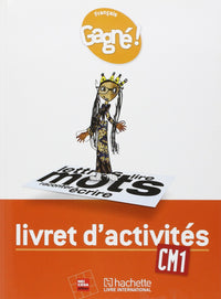Gagné ! Français CM1 Livret d'activités - RCI