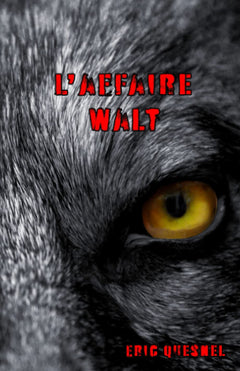 L'affaire Walt