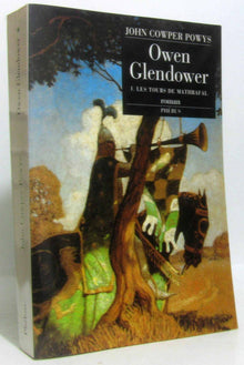 OWEN GLENDOWER LES TOURS DE MATHRAFAL T1