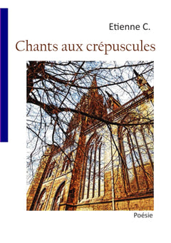 Chants aux crépuscules