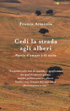 Cedi la strada agli alberi
