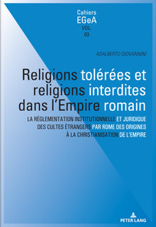 Religions tolérées et religions interdites dans l'empire romain