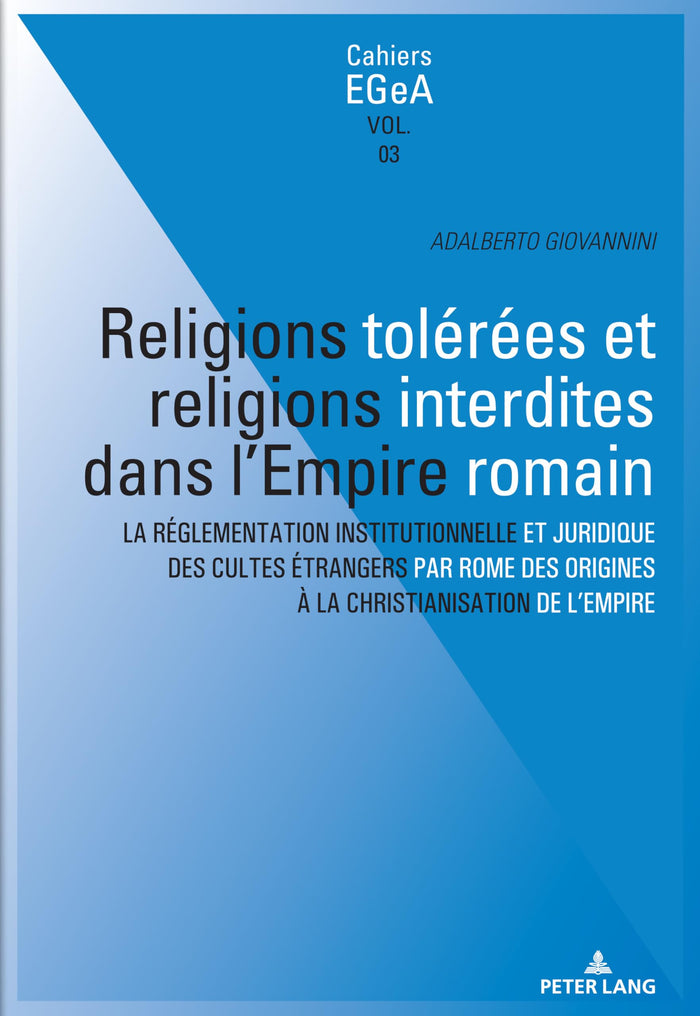 Religions tolérées et religions interdites dans l'empire romain
