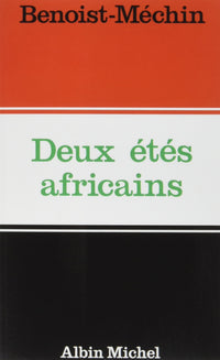Deux étés africains