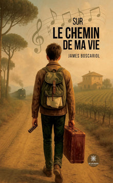 Sur le chemin de ma vie