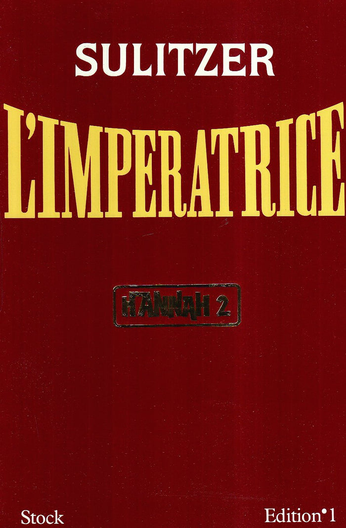 Hannah: L'impératrice