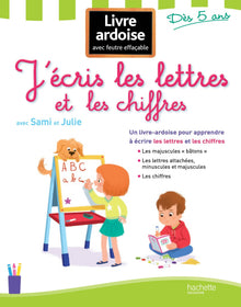 J'écris les lettres et les chiffres avec Sami et Julie - Livre-ardoise