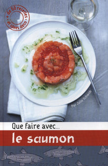 Que faire avec... le saumon