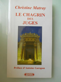 Chagrin des juges