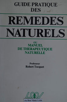 Manuel de thérapeutique naturelle