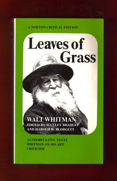 Leaves Of Grass.Walt Whitman, Authoritative Texts Whitman On His Art Criticism