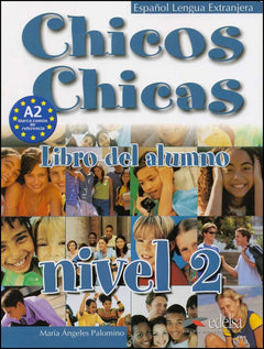 Chicos Chicas: Libro del alumno nivel 2