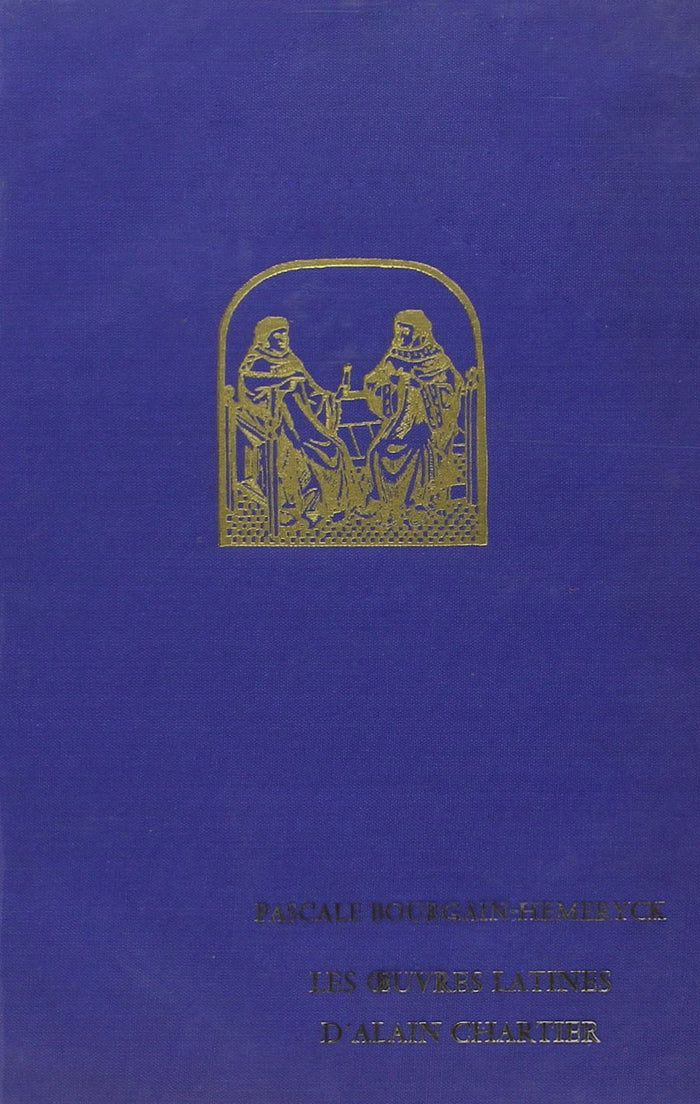 Les Oeuvres latines d'Alain Chartier T8