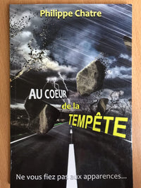 Au coeur de la tempete