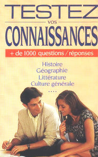 Testez vos connaissances, + de 1000 questions/reponses