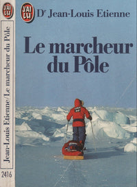 Marcheur du pole *** (Le)