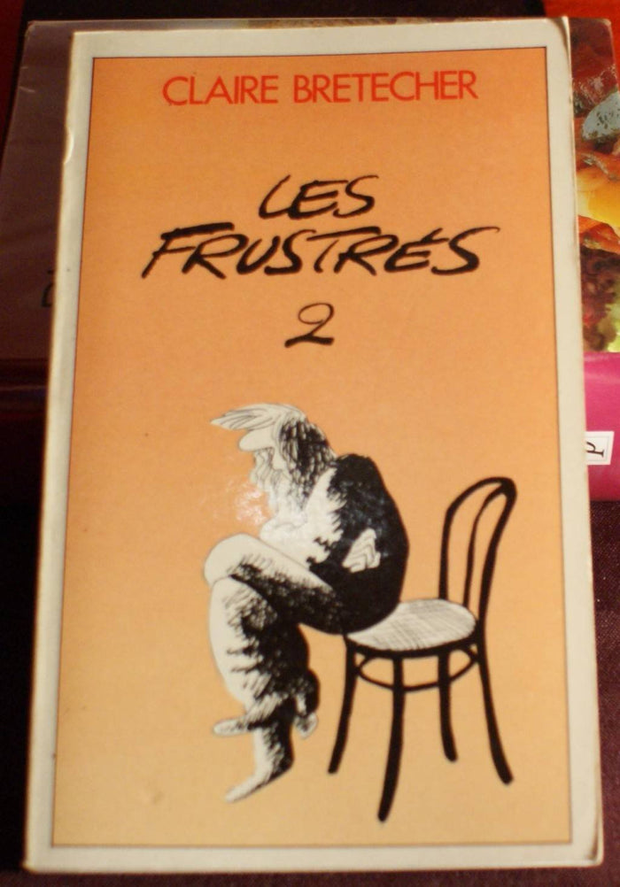 Les Frustres Tome 2