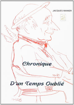 Chronique d'un Temps Oublié