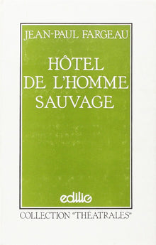 Hôtel de l'homme sauvage