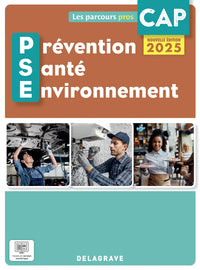 Les Parcours Pros Prévention Santé Environnement (PSE) CAP (2025) - Pochette élève