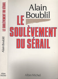 Le Soulèvement du sérail