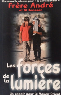 Les forces de la lumière
