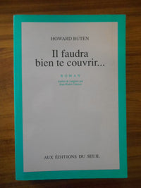 Il faudra bien te couvrir...