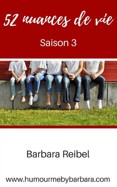 52 nuances de vie: Saison 3