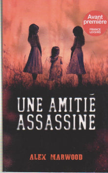 une amitié assassine