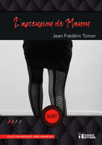 L'ascension de Manon: Honore-moi