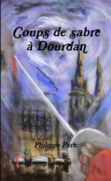 Coups de sabre à Dourdan