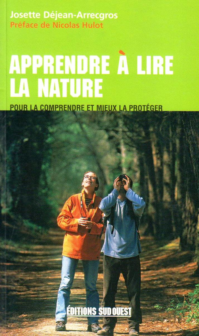 Apprendre à lire la nature