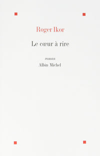 Le coeur à rire