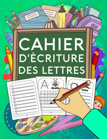 Cahier d'écriture des lettres