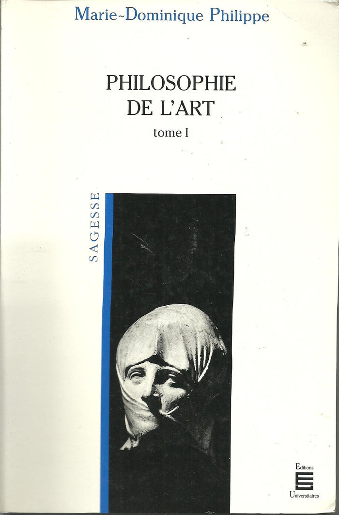 Philosophie de l'art,. tome 1