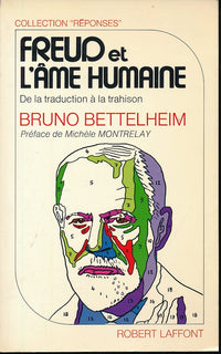 Freud et l'âme humaine : De la traduction à la trahison