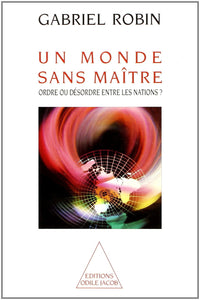 Un monde sans maître