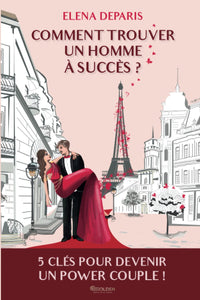 Comment trouver un homme à succès ?
