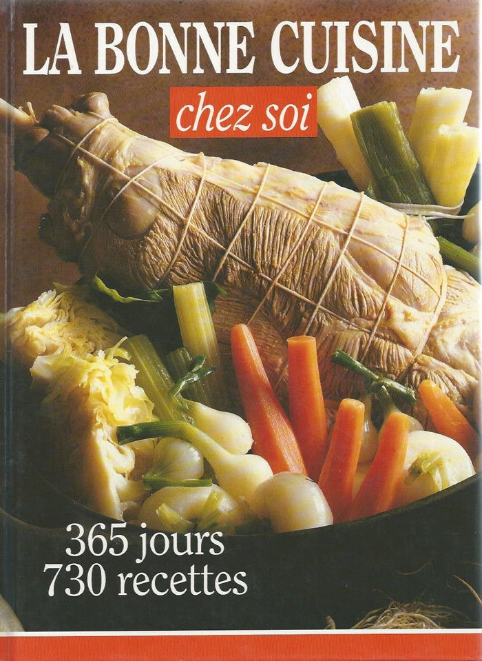 La bonne cuisine chez soi !