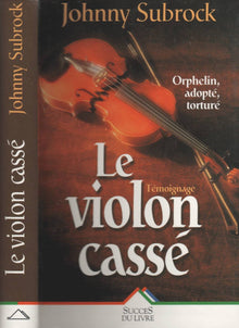 Le violon cassé