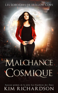 Malchance cosmique