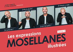 Les expressions mosellanes illustrées Tome 2