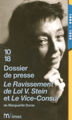 Dossier de presse Le ravissement de Lol V Stein et Le Vice-Consul